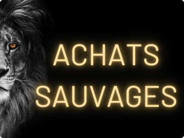 achats-sauvages